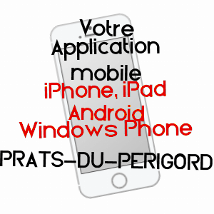 application mobile à PRATS-DU-PéRIGORD / DORDOGNE