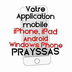 application mobile à PRAYSSAS / LOT-ET-GARONNE