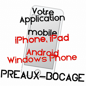 application mobile à PRéAUX-BOCAGE / CALVADOS