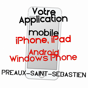 application mobile à PRéAUX-SAINT-SéBASTIEN / CALVADOS