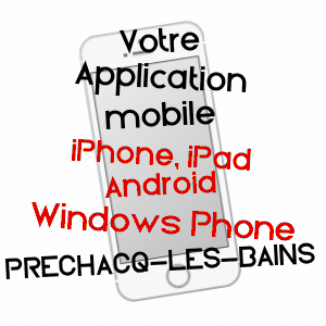 application mobile à PRéCHACQ-LES-BAINS / LANDES