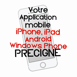 application mobile à PRéCIGNé / SARTHE