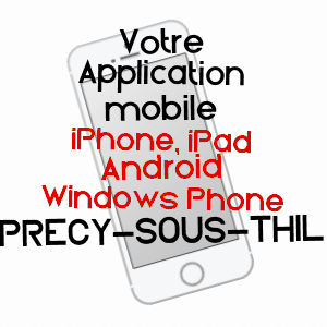 application mobile à PRéCY-SOUS-THIL / CôTE-D'OR