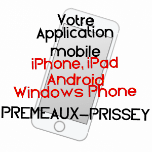 application mobile à PREMEAUX-PRISSEY / CôTE-D'OR