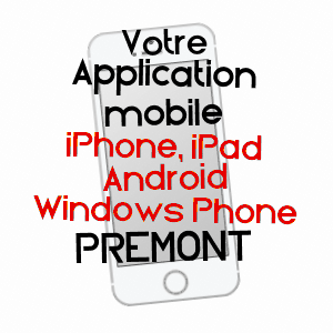 application mobile à PRéMONT / AISNE