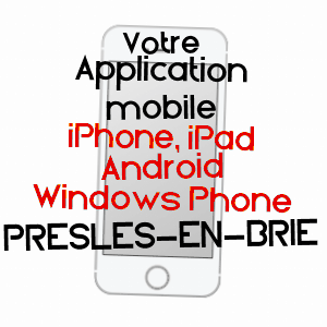 application mobile à PRESLES-EN-BRIE / SEINE-ET-MARNE