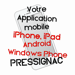 application mobile à PRESSIGNAC / CHARENTE
