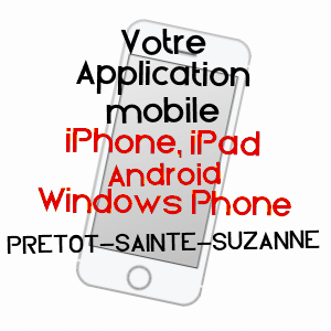 application mobile à PRéTOT-SAINTE-SUZANNE / MANCHE