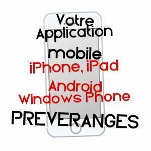 application mobile à PRéVERANGES / CHER