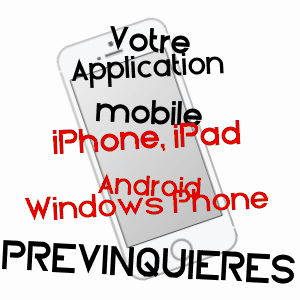 application mobile à PRéVINQUIèRES / AVEYRON