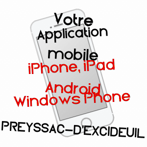 application mobile à PREYSSAC-D'EXCIDEUIL / DORDOGNE