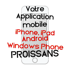 application mobile à PROISSANS / DORDOGNE