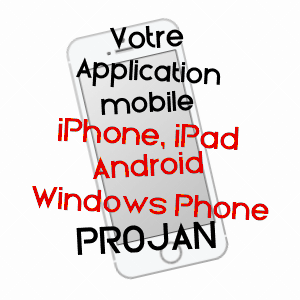 application mobile à PROJAN / GERS