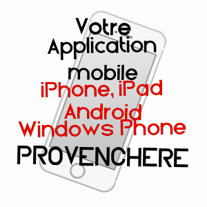 application mobile à PROVENCHèRE / HAUTE-SAôNE