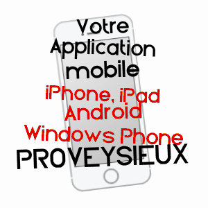 application mobile à PROVEYSIEUX / ISèRE