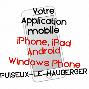 application mobile à PUISEUX-LE-HAUBERGER / OISE