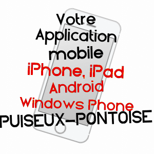application mobile à PUISEUX-PONTOISE / VAL-D'OISE