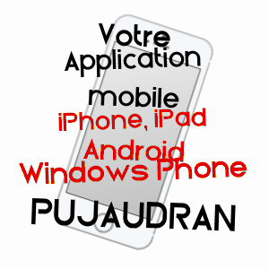 application mobile à PUJAUDRAN / GERS