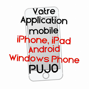 application mobile à PUJO / HAUTES-PYRéNéES