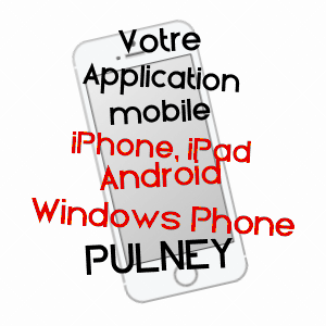 application mobile à PULNEY / MEURTHE-ET-MOSELLE