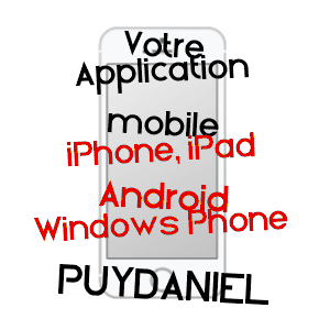 application mobile à PUYDANIEL / HAUTE-GARONNE