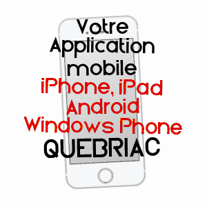 application mobile à QUéBRIAC / ILLE-ET-VILAINE