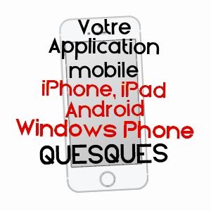 application mobile à QUESQUES / PAS-DE-CALAIS