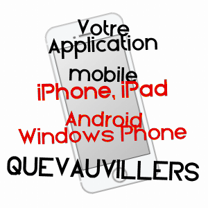 application mobile à QUEVAUVILLERS / SOMME