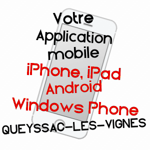 application mobile à QUEYSSAC-LES-VIGNES / CORRèZE