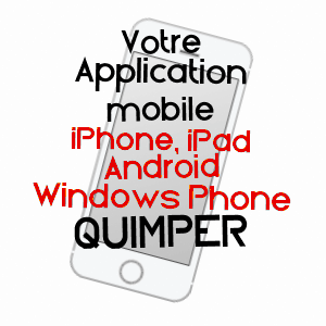 application mobile à QUIMPER / FINISTèRE