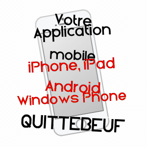 application mobile à QUITTEBEUF / EURE