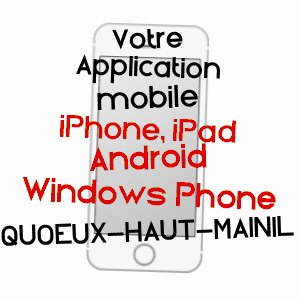 application mobile à QUOEUX-HAUT-MAîNIL / PAS-DE-CALAIS