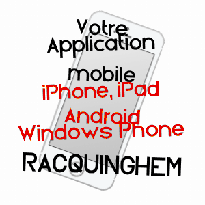 application mobile à RACQUINGHEM / PAS-DE-CALAIS