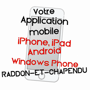 application mobile à RADDON-ET-CHAPENDU / HAUTE-SAôNE