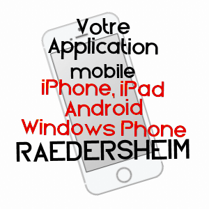 application mobile à RAEDERSHEIM / HAUT-RHIN