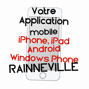application mobile à RAINNEVILLE / SOMME