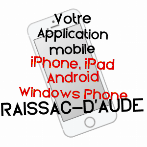 application mobile à RAISSAC-D'AUDE / AUDE