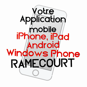 application mobile à RAMECOURT / VOSGES
