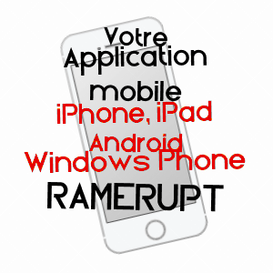 application mobile à RAMERUPT / AUBE