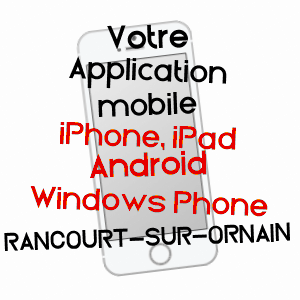 application mobile à RANCOURT-SUR-ORNAIN / MEUSE