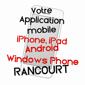 application mobile à RANCOURT / VOSGES