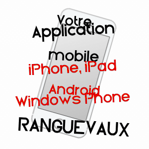 application mobile à RANGUEVAUX / MOSELLE