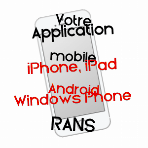 application mobile à RANS / JURA