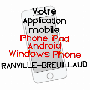 application mobile à RANVILLE-BREUILLAUD / CHARENTE