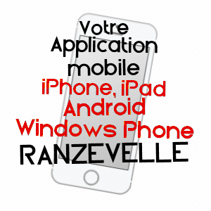 application mobile à RANZEVELLE / HAUTE-SAôNE