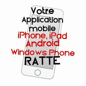application mobile à RATTE / SAôNE-ET-LOIRE