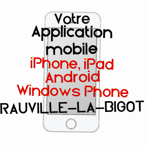 application mobile à RAUVILLE-LA-BIGOT / MANCHE