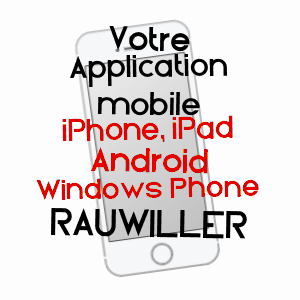 application mobile à RAUWILLER / BAS-RHIN
