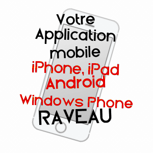 application mobile à RAVEAU / NIèVRE