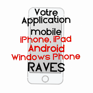 application mobile à RAVES / VOSGES